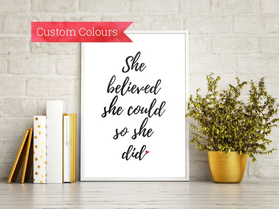 Inspirational Wall Art She Believed She Could So by ...