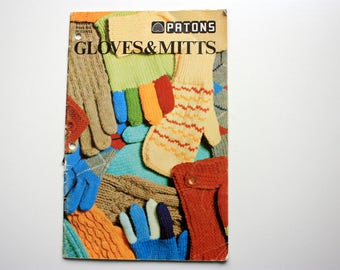 Patons 406 Knitting Patterns for Gloves and Mitts / Beehive 406 dragon mitts, plaid gloves, knit mitts, crochet gloves, patterned mitts etc