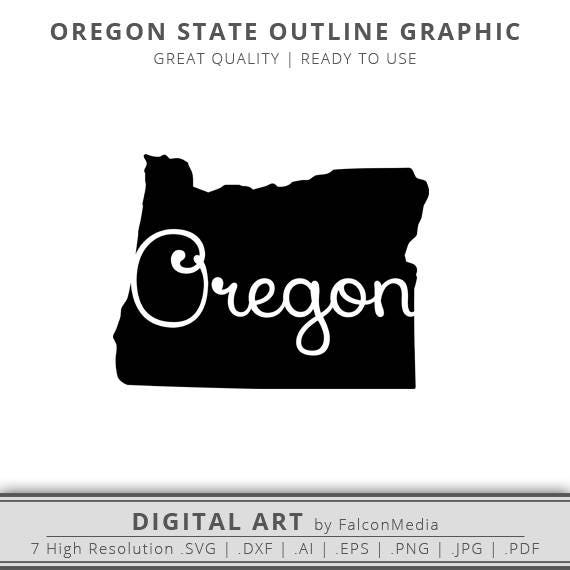 Oregon State Outline Graphic Cut Files Included Oregon DXF