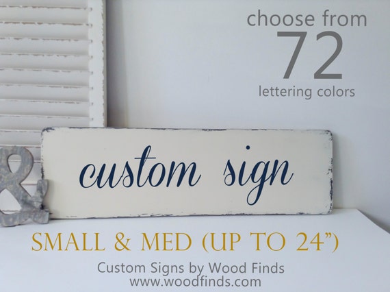 Custom wood signs with quotes Wooden Custom Sign Create Your