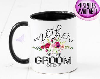 Mother of the Groom Gift, Mother of the Groom Mug, Wedding Gift, Mom Wedding Gift, Mother-in-Law Gift, Wedding Mug ,Groom, Bride CM1031