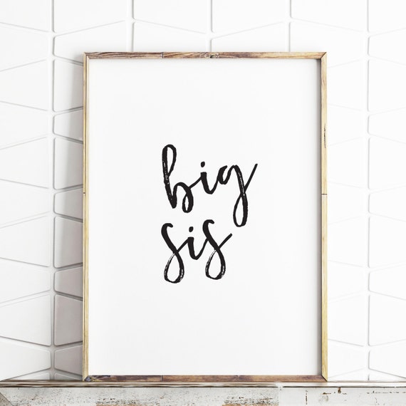 big sister printable printable wall art big sister wall