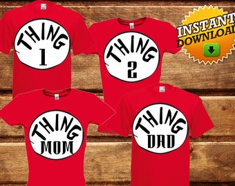 Set Thing 1 Thing 2 Iron On Transfer,Set Thing Mom Thing Dad Iron On Transfer Shirt,Printable Thing 1 T-shirt,Dr. Seuss iron on transfer-DIY