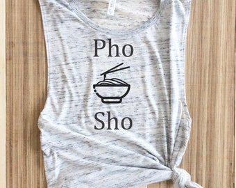 oh pho sho shirt