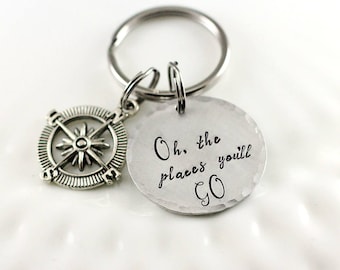 Personalized keychain - Oh the places you'll go - Compass keychain - Graduation gift - Hand stamped keychain - Gift for grad - Sweet 16