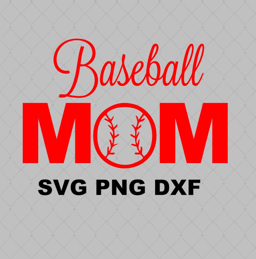 Download Baseball Mom SVG File Png Dxf Instant Download Cutting Machine