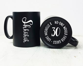Personalised Shhhh Hidden Message Birthday Mug/Personalised Gift/Personalized Mug/Mug Gift/30th Birthday/Birthday Gift for Friend