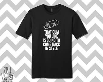 That Gum you like, Twin Peaks, Twin Peaks Coffee, Twin Peaks shirt, Damn Fine Coffee Shirt, Damn Fine Coffee Unisex, personalized gift