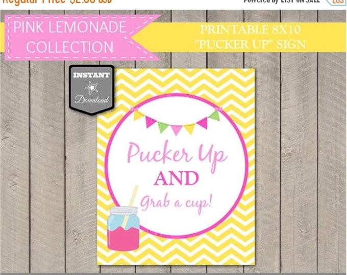 SALE INSTANT DOWNLOAD Printable 8x10 Pucker Up and Grab a Cup Sign/ Pink Lemonade Collection / Item #422