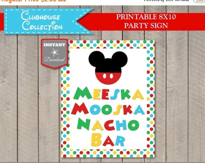 SALE INSTANT DOWNLOAD Mouse 8x10 Meeska Mooska Nacho Bar Printable Party Sign / Clubhouse Collection / Item #1668
