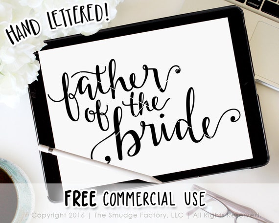 Download Wedding SVG Cut File Father of the Bride Handwritten