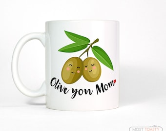Mom Birthday Gift from Daughter | Olive You Mom Gift from Daughter | Birthday Gift for Mother Daughter Coffee Mug | Funny Mom Mug