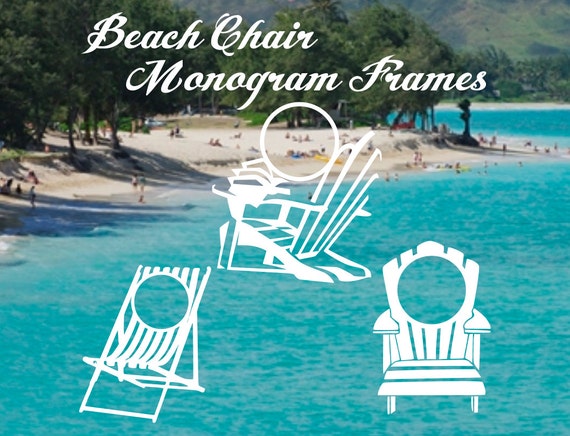 Download fcm svg CUT files for Beach Chair Monogram Frames from ...