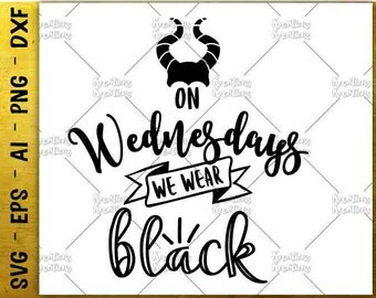 On wednesdays we wear black SVG Halloween svg Halloween gift idea cut files Cricut Silhouette Instant Download vector SVG png eps dxf