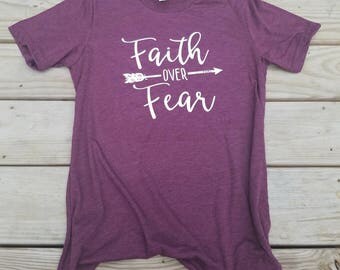 Faith over fear Shirt, Faith over fear, Christian t shirt, Jesus Apparel, Inspirational tshirts, Christian woman Shirt, clothes for women