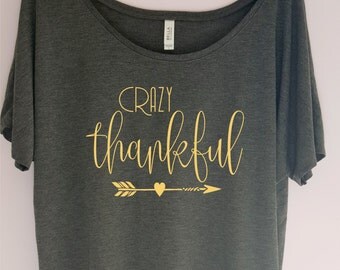 crazy thankful shirt