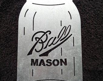 Ball Mason Jar galvanized steel jar sign