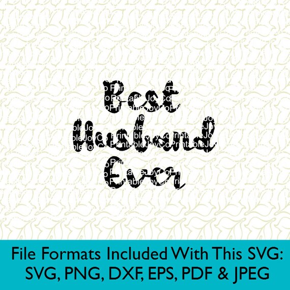 Free Free Best Husband Svg 748 SVG PNG EPS DXF File