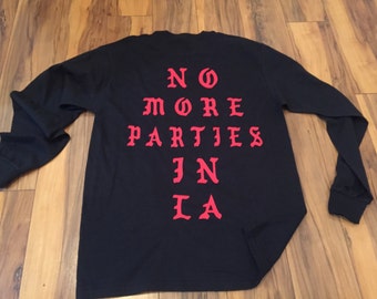 No More Parties In La long sleeve - the real life of pablo - kanye west - Los Angeles - pablo merchandise - the life of pablo (Red- Print)