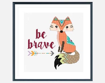 Be Brave Tribal Fox cross stitch / kids cross stitch / girls cross stitch / quote cross stitch / modern cross stitch pattern pdf