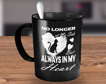 Cat Coffee Mug - Have You Had A Cat Pass Away? - Cat Lover Coffee Mug