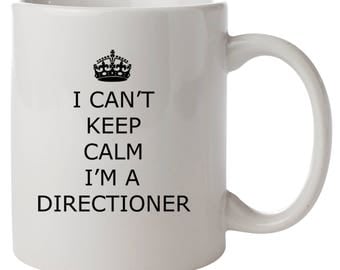 I Can't Keep Calm I'm A Directioner Mug