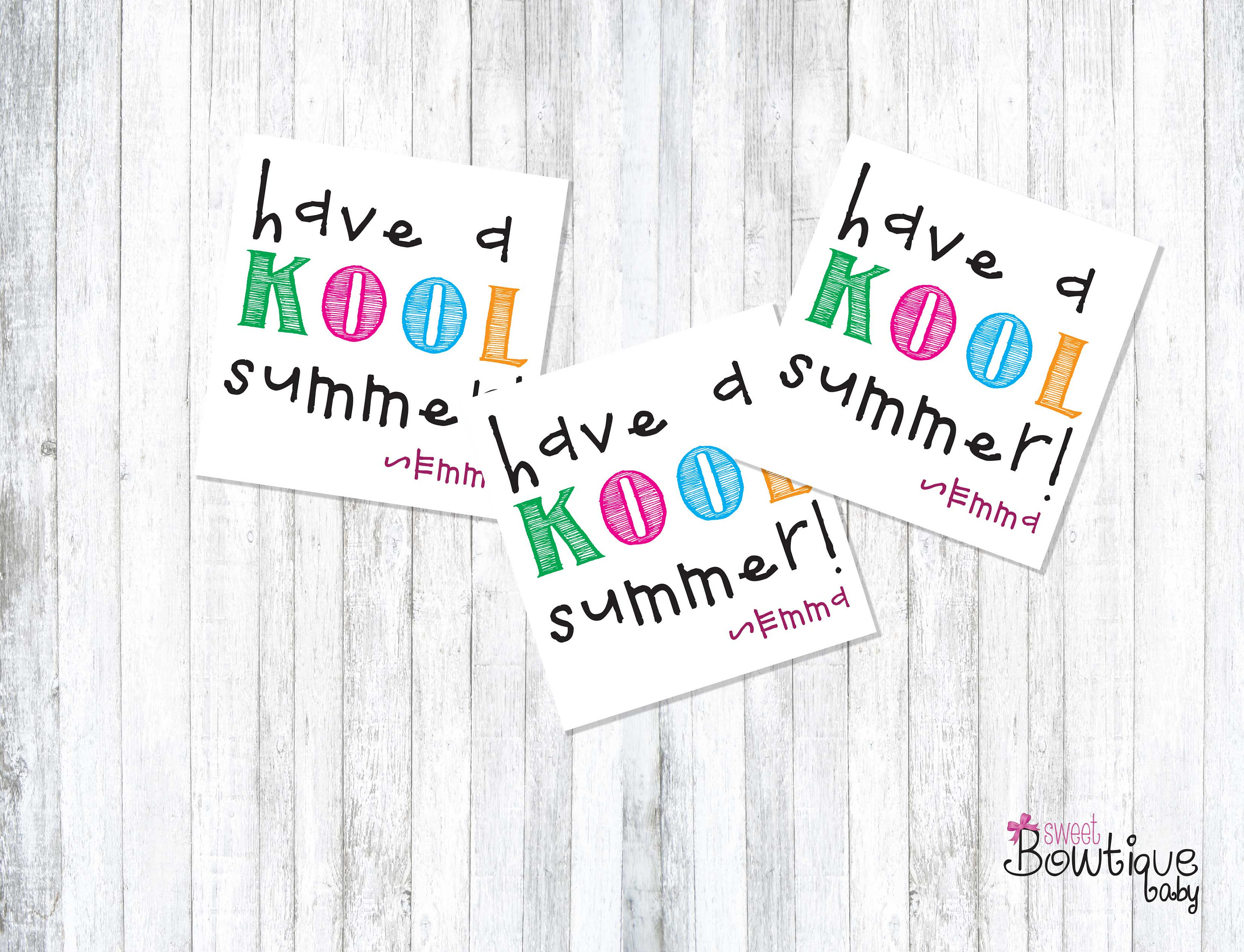 Hope you have a KOOL Summer Summer printable tags