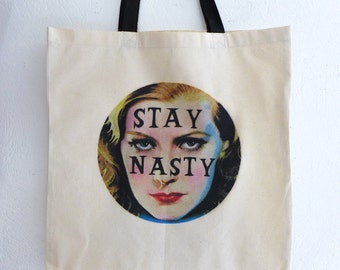 Nasty Woman Tote Bag, Anti Trump Protest Womens March, Restistance, Stay Nasty Bag, Resist, Natural Color Cotton Tote