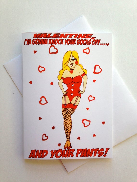 Funny Valentine Card Sexy Valentine Card Flirty Valentine 4376