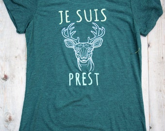 Je Suis Prest Triblend Tee, Outlander Shirt, I Am Ready Tee, Fangirl Shirt, Outlander TShirt