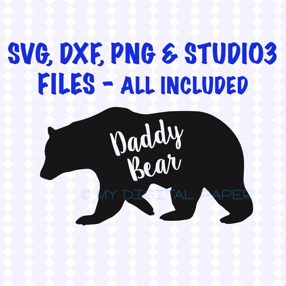 Download Daddy Bear SVG Bear Svg - Daddy Bear Printable - Daddy ...