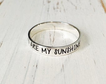 You Are My Sunshine Message Ring/Personalized Engraved ring, 925 Sterling Silver Band Ring/engraving inside sold separately