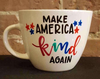Make America Kind Again Mug
