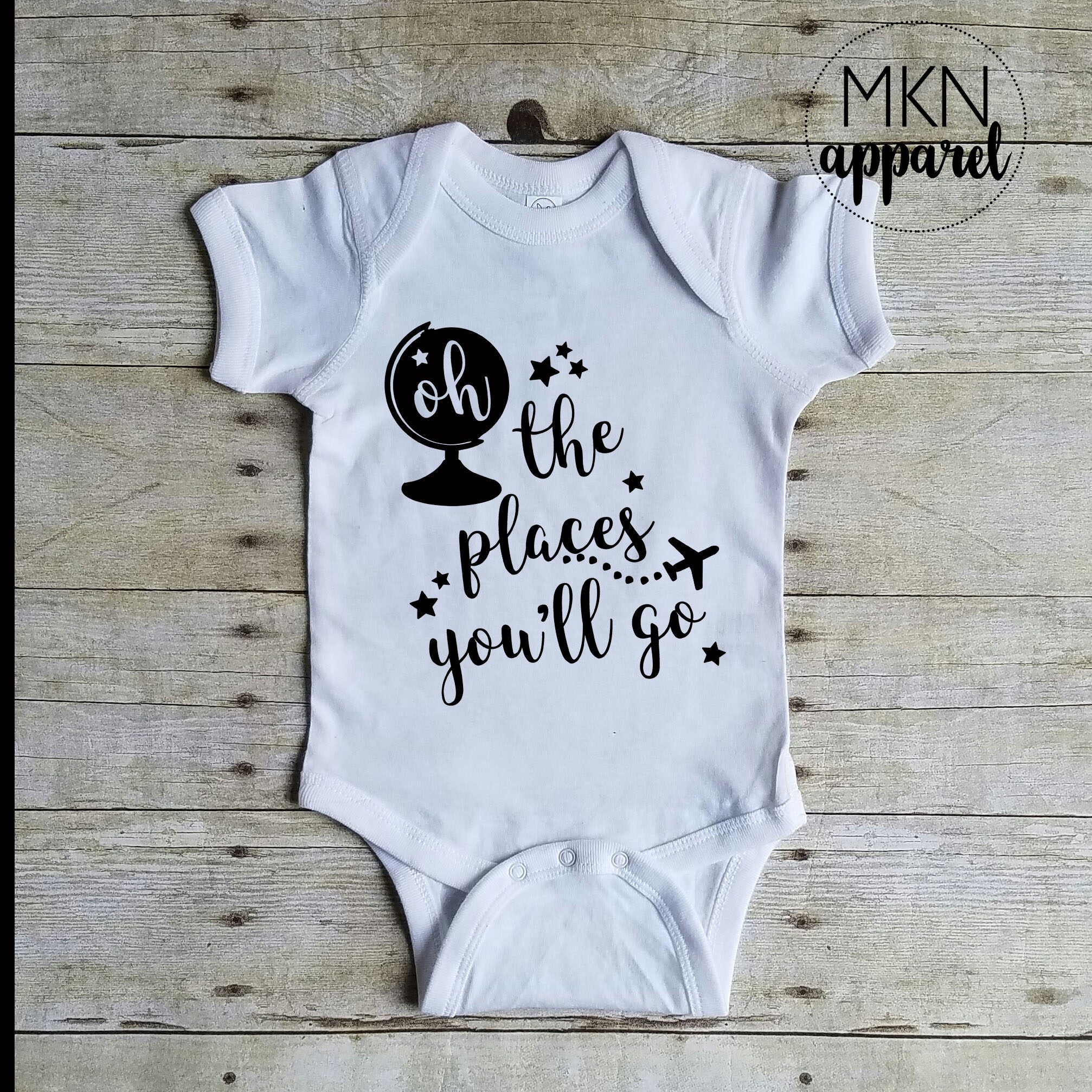 Oh the Places You'll Go Bodysuit, Travel Baby Onesie, Cute Baby Bodysuit, Cute Baby Onesie, Cute Baby Shirt