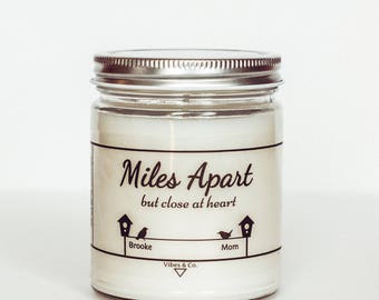 Personalized Soy Candle, Scented Soy Candle, Miles Apart Candle, Home Candle, Miss You Candle, Homesick Candle, Dorm Candle, Moving Candle