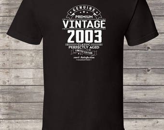 Genuine Premium Vintage since 2003, 14th birthday gifts for women, 14th birthday gift, 14th birthday tshirt, gift for 14th Birthday for Men