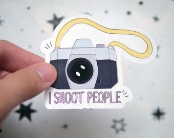Photographer Camera Funny Vinyl Sticker - I Shoot People - Cameraman - Snap - Funny Camera Stickers - Cute - Notebook Laptop Stickers - S79