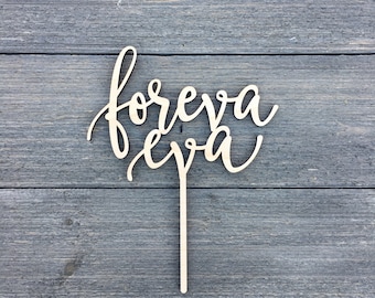 Foreva Eva Wedding Cake Topper, 6.5"W inches, Forever Topper, Rustic Cake Topper, Unique Wood Cake Toppers, Infinity Cake Topper