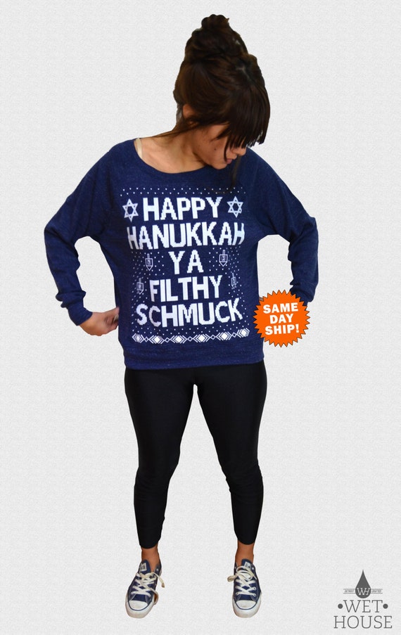Hanukkah Sweater Happy Hanukkah Ya Filthy Schmuck Womens