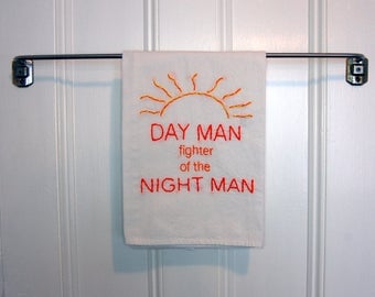 Made to Order: Its always sunny in Philadelphia Kitchen Towel - Day Man Fighter of the Night man - Master of Karate and Friendship