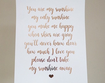 You are my sunshine Print - you are my sunshine foil print - Typography print - Calligraphy Foil Print - rose gold home decor