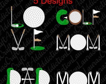 5 Dad Golf Mom Love designs, svg dxf pdf cut files, Silhouette, Cricut, Golf svg, Golf dxf, Golf shirt, Fathers Day, Golf Dad, Dad svg