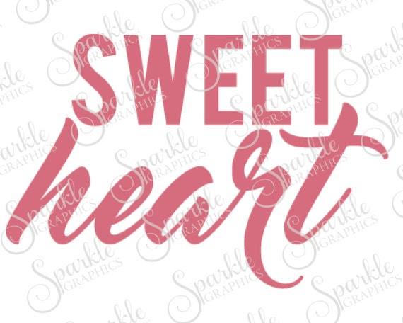 Download Sweet Heart Cut File Love Boyfriend Wife Valentines Day ...