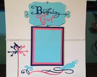 Birthday Girl 12 X 12 Premade Scrapbook Page