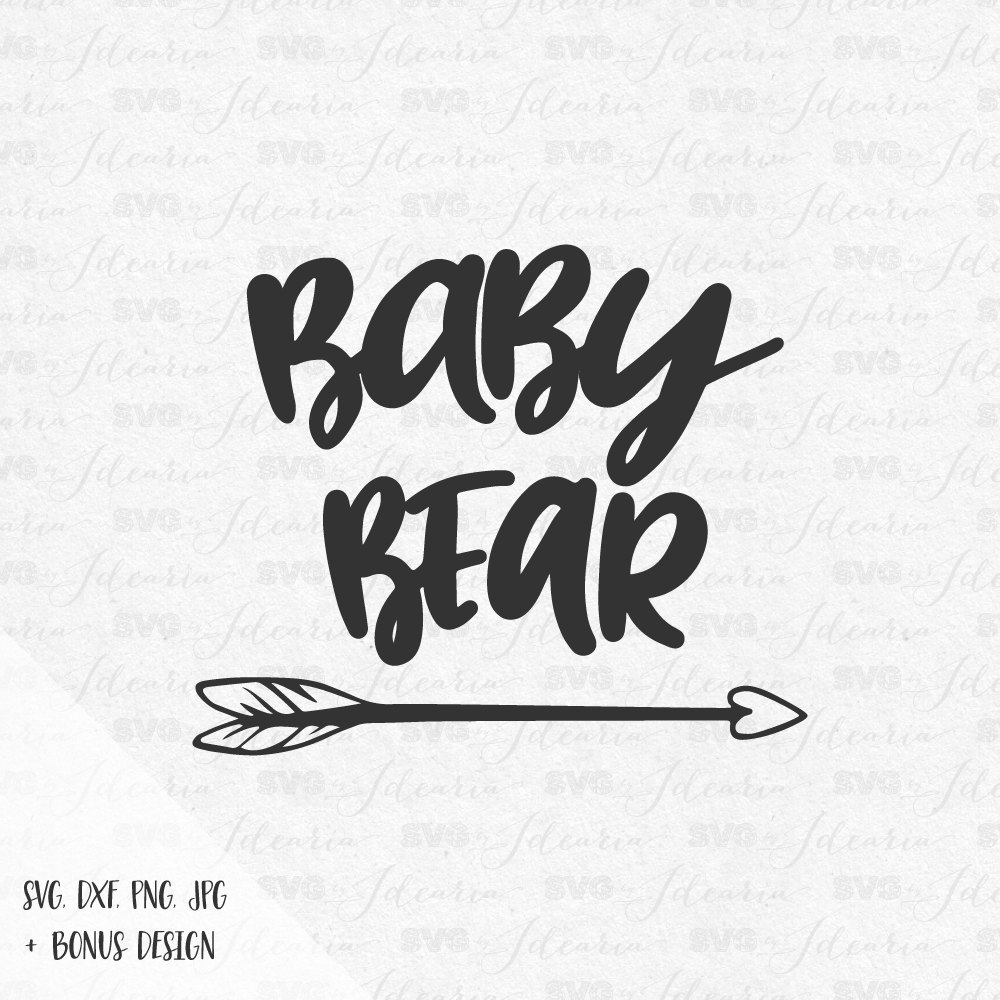 Download Baby Bear Mama Bear Papa Bear Svg Arrow Svg Newborn files SVG