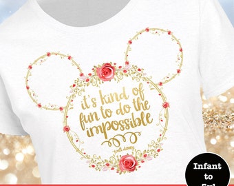 Mickey Head Rose Shirt, Disney Quote Shirt, Walt Disney Quote Shirt, Walt Disney Shirt, Disney Impossible Shirt, Mickey Head Shirt