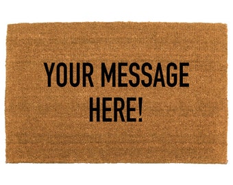 the "custom doormat" cheeky doormat - welcome mat - housewarming gift - home decor - personalized - new home gift - business logo