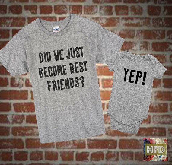 Did we just best friends Yep Siblings shirt set.