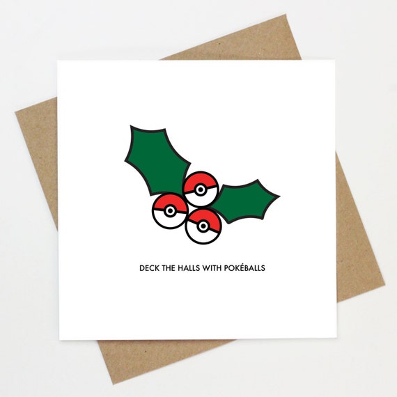 Deck the halls with Pokeballs Pokemon Christmas Greeting Card