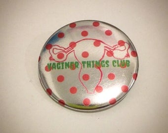 Vaginer Things Club Button